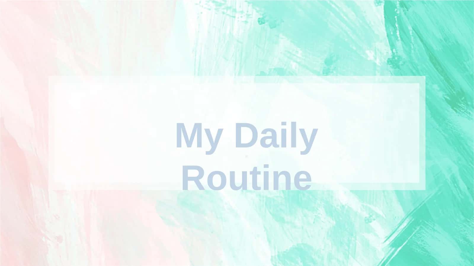 MyDailyRoutine 1