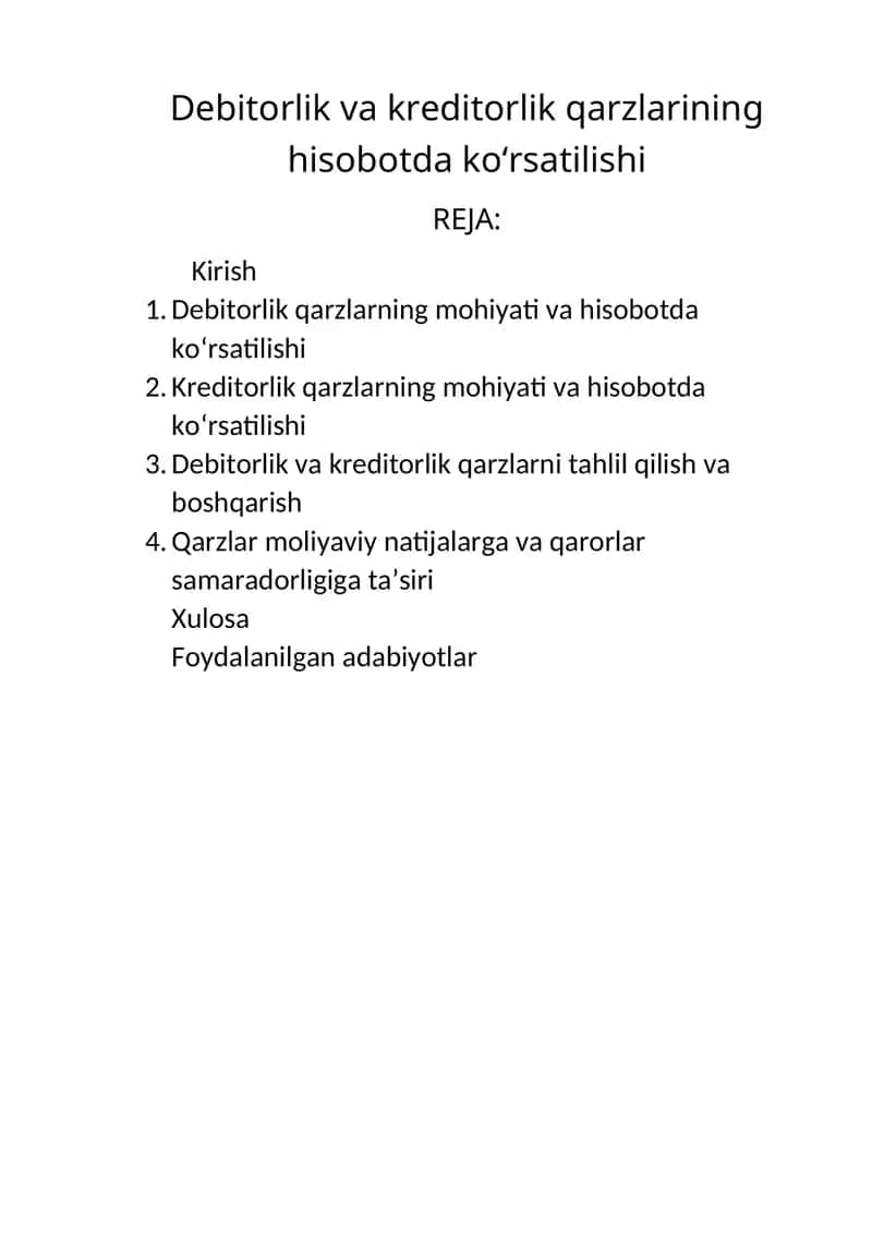 Debitorlik va kreditorlik qarzlarining hisobotda ko‘rsatilishi 1