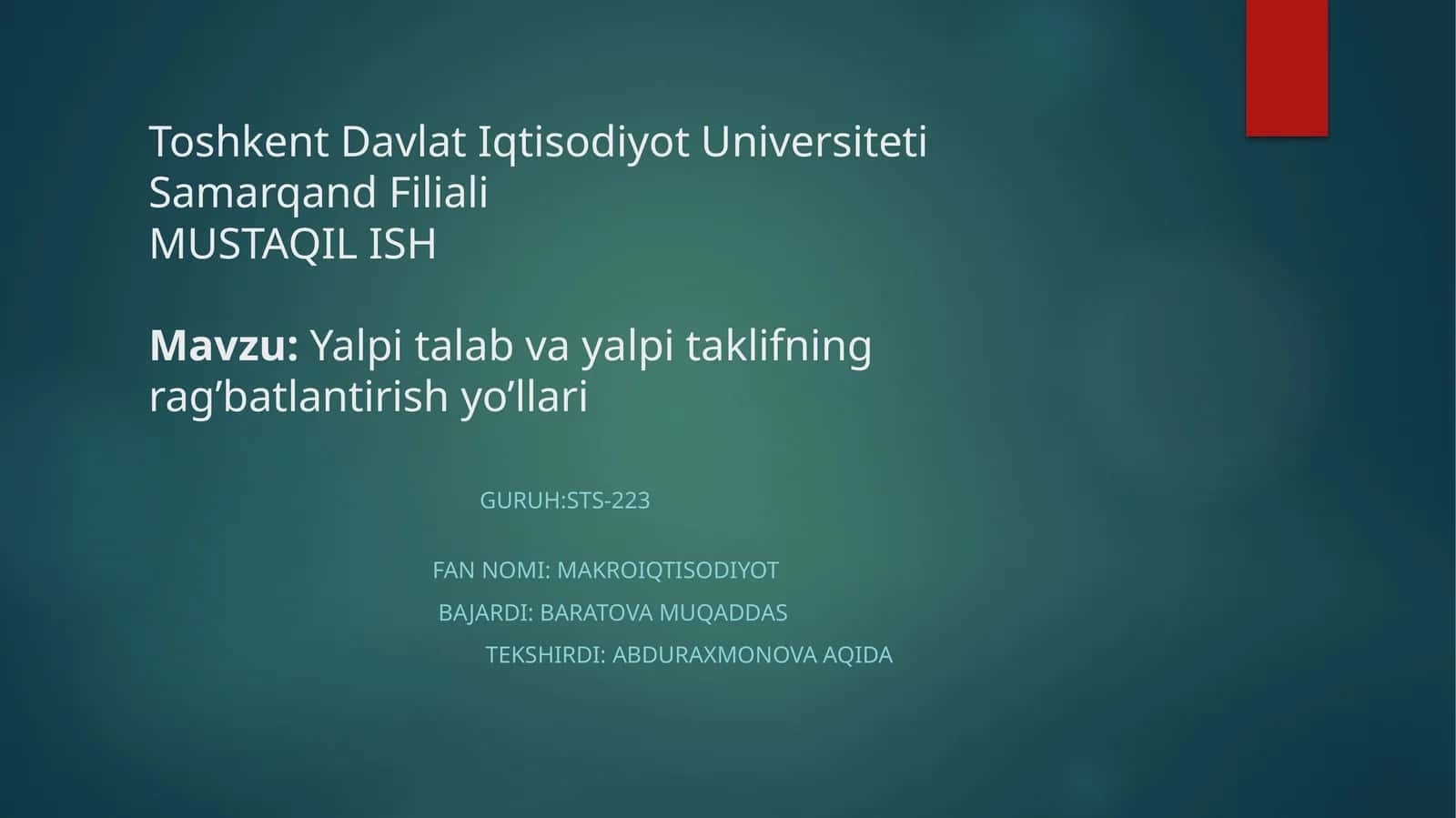 Yalpitalab va yalpitaklifning rag'batlantirish yo'llari 1
