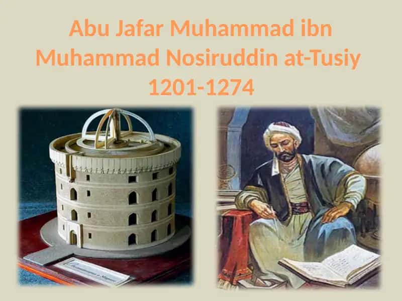 Abu Jafar Muhammad ibnMuhammad Nosiruddinat-Tusiy 1