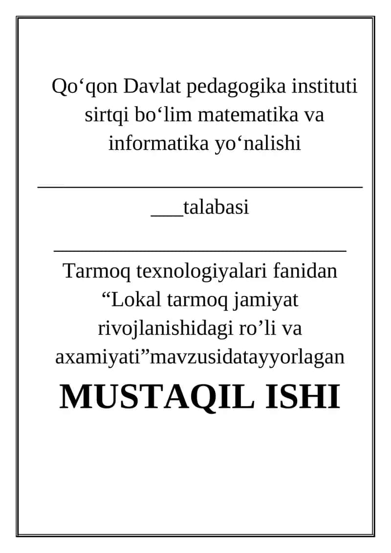 Lokal tarmoq jamiyat rivojlanishidagi ro’li va axamiyati 1