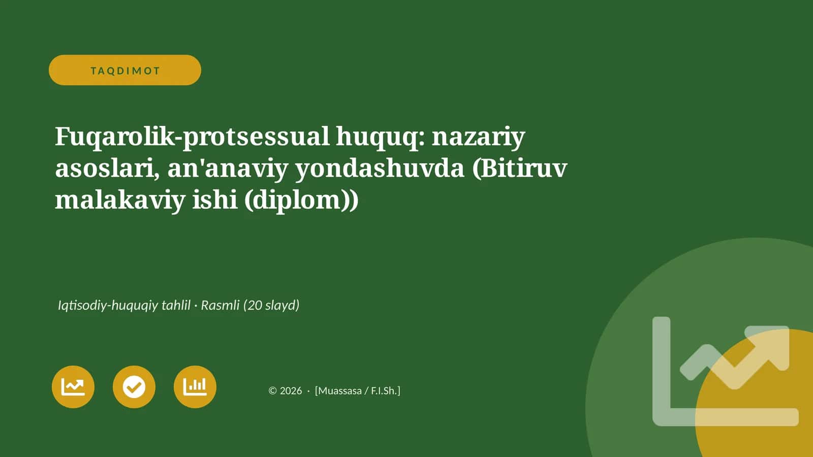 Fuqarolik-protsessual huquq: nazariy asoslari, an'anaviy yondashuvda (Bitiruv malakaviy ishi (diplom)) 1