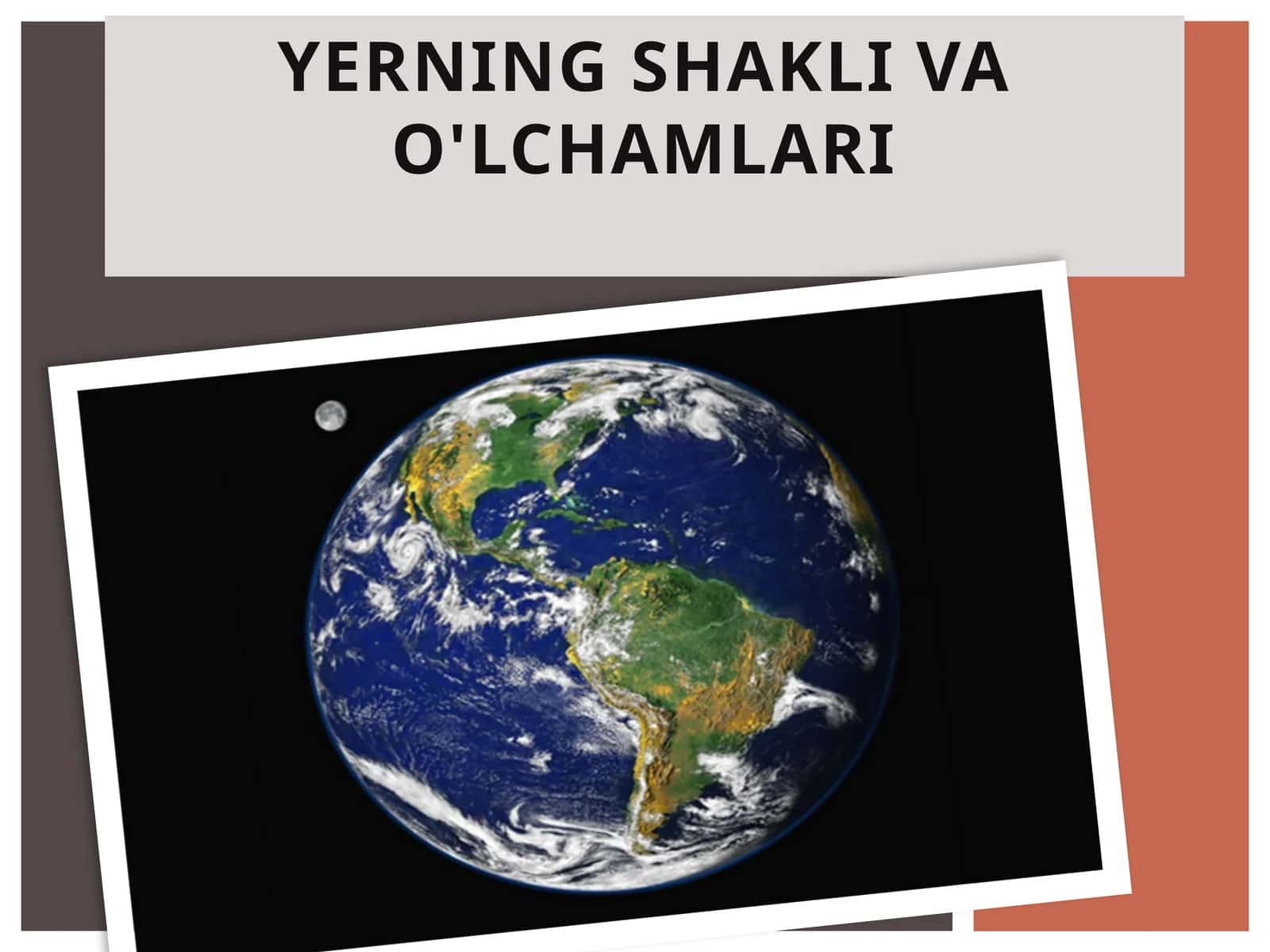 Yerning shakli va o'lchamlari 1