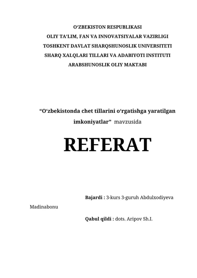 O‘zbekistonda chet tillarini o‘rgatishga yaratilgan imkoniyatlar 1