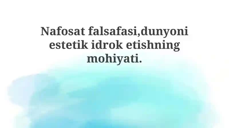 Estetika falsafasi va dunyoni estetik idrok etish