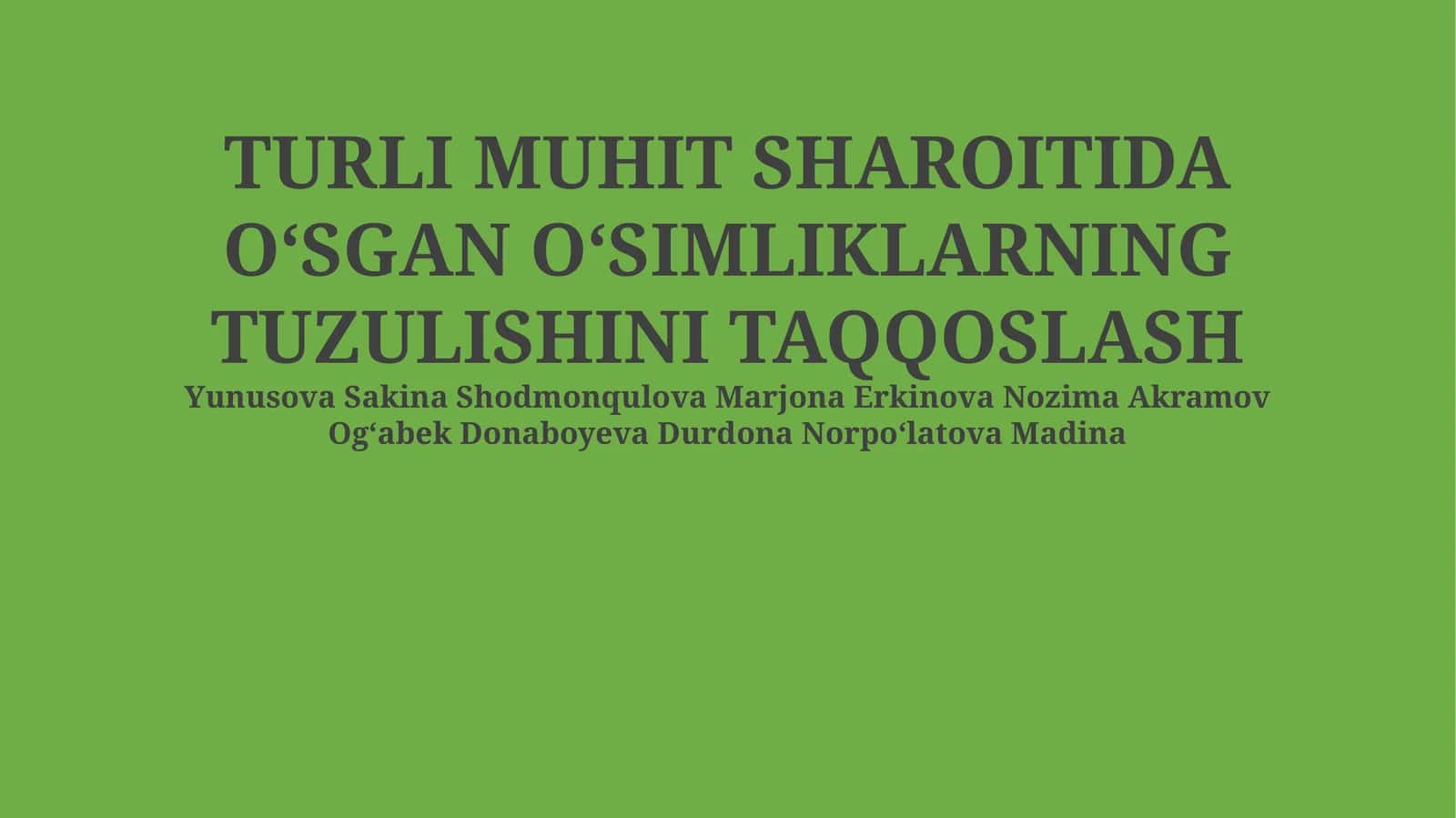 OʻSIMLIKLARNING TUZULISHINI TAQQOSLASH 1