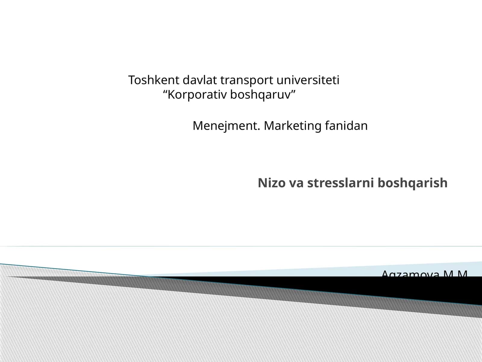 Nizo va stresslarni boshqarish 1