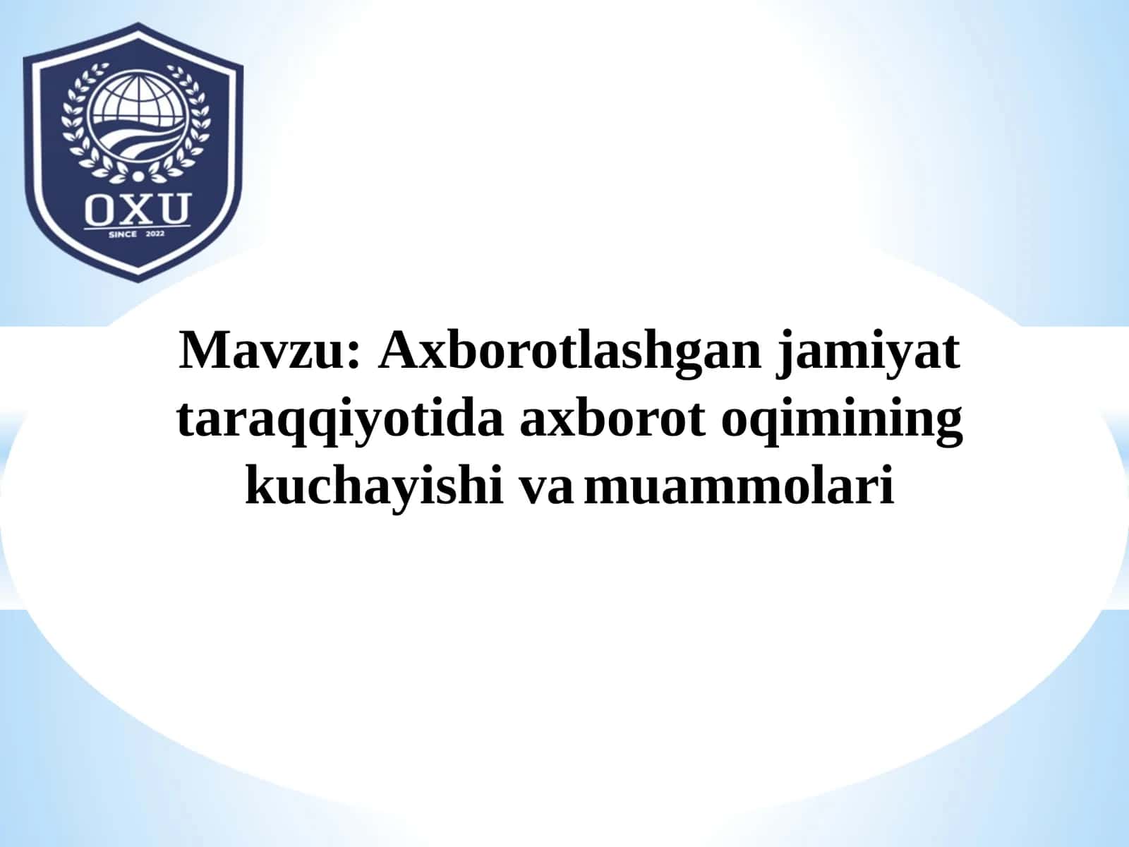 Axborotlashgan jamiyattagi axborot oqimi 1