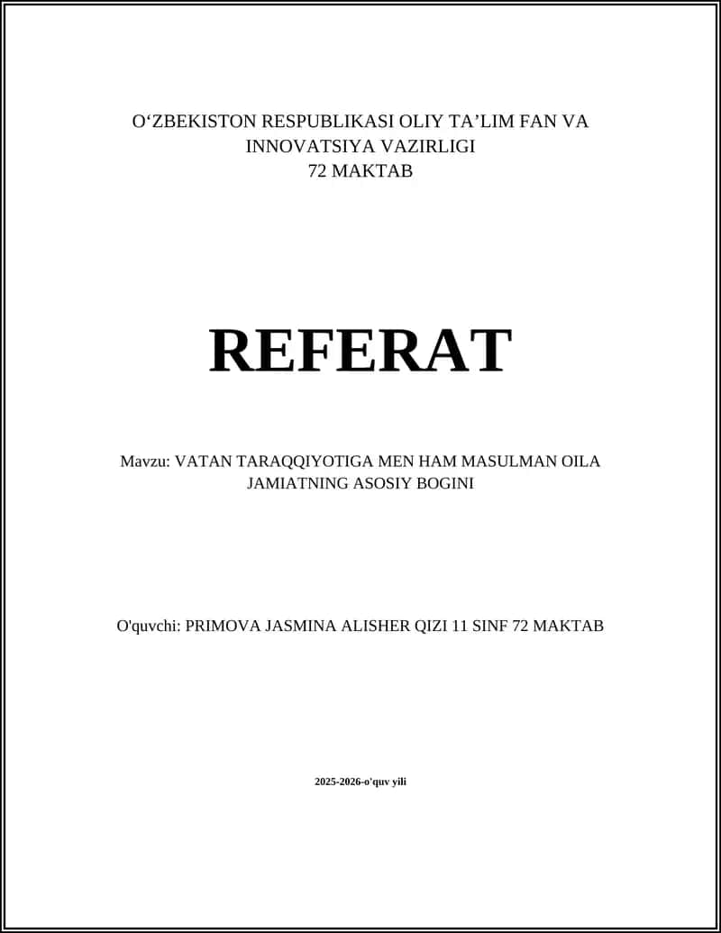 REFERAT - VATAN TARAQQIYOTIGA MEN HAM MASULMAN OILA JAMIATNING ASOSIY BOGINI 1