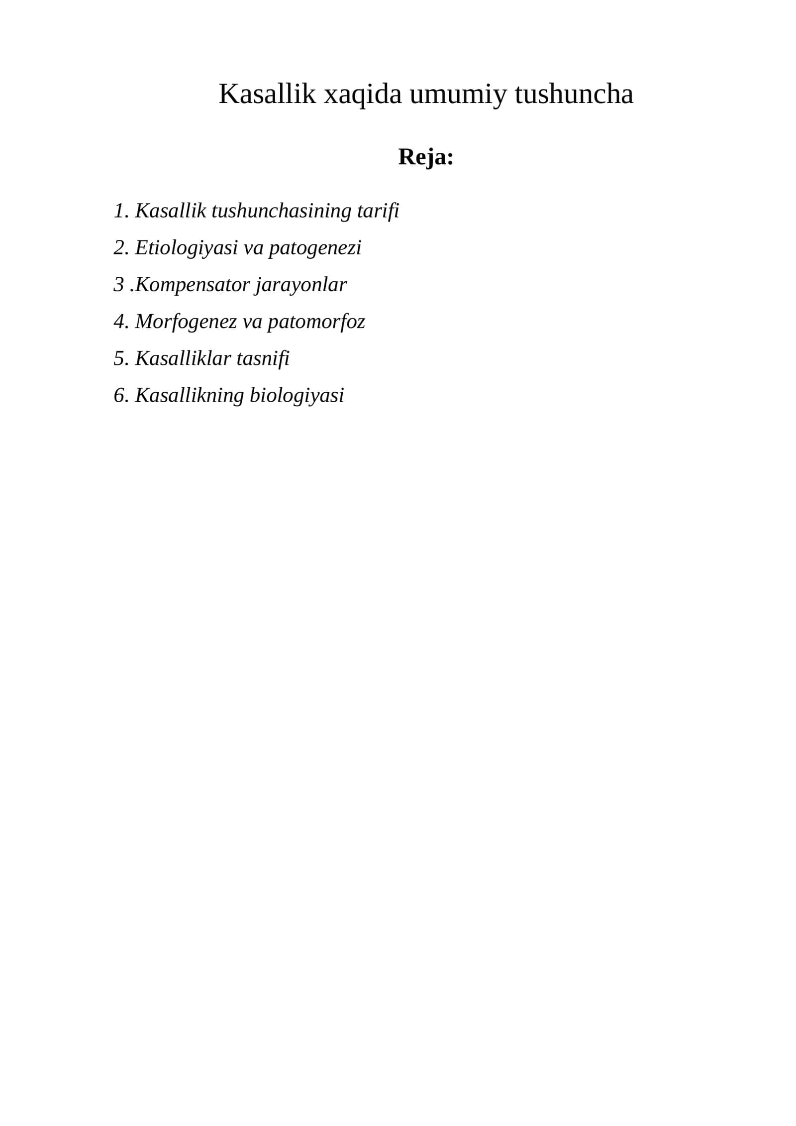 Kasallik haqida umumiy tushuncha 1
