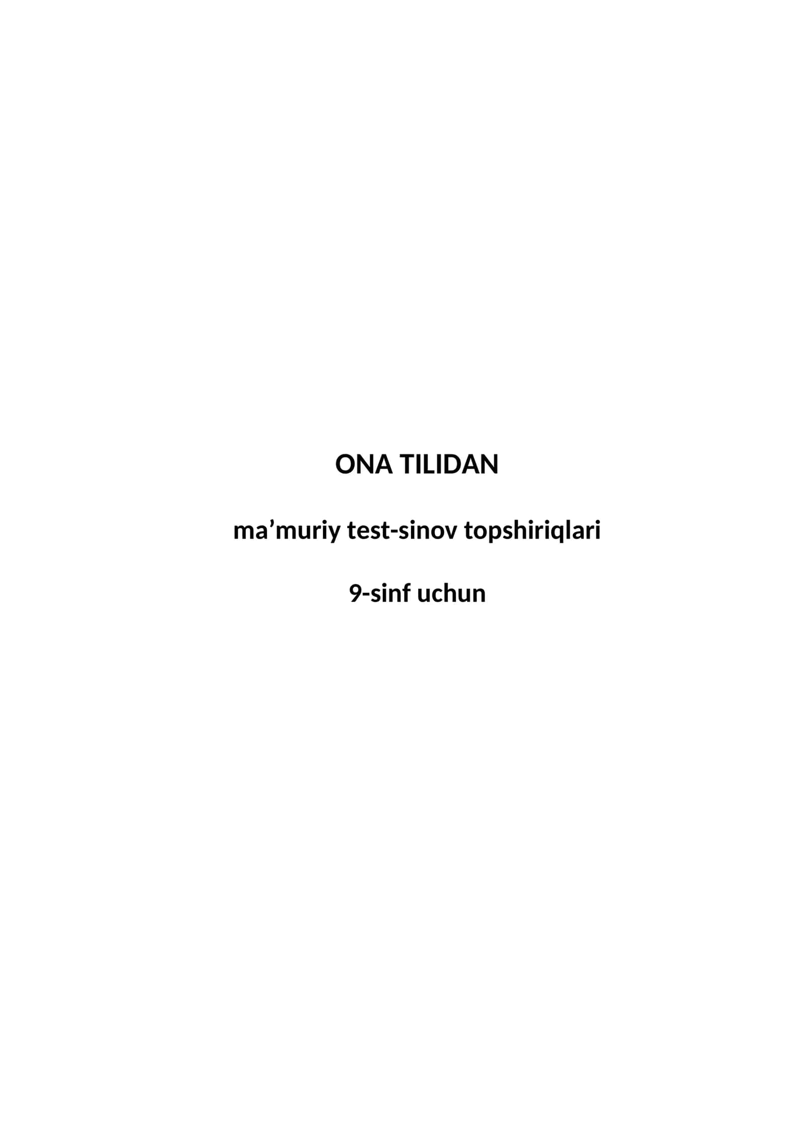 ONA TILIDAN ma’muriy test-sinov topshiriqlari 9-sinf uchun 1