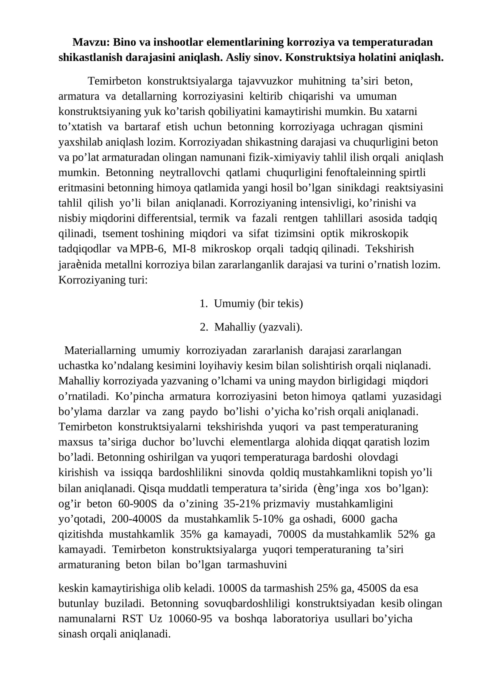 Bino va inshootlar elementlarining korroziya va temperaturadan shikastlanish darajasini aniqlash. Asliy sinov. Konstruktsiya holatini aniqlash 1