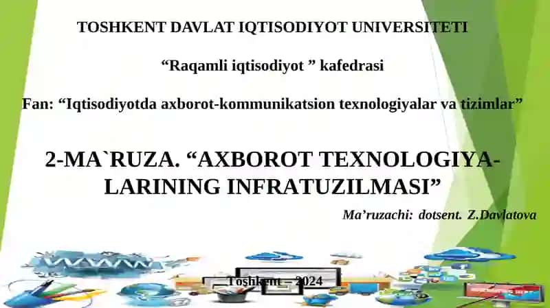 AXBOROT TEXNOLOGIYA-LARINING INFRATUZILMASI