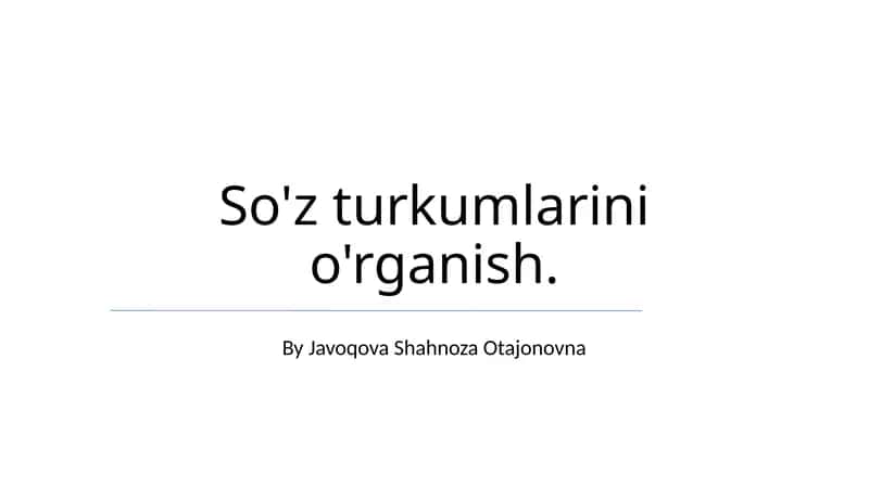So'z turkumlarini o'rganish 1