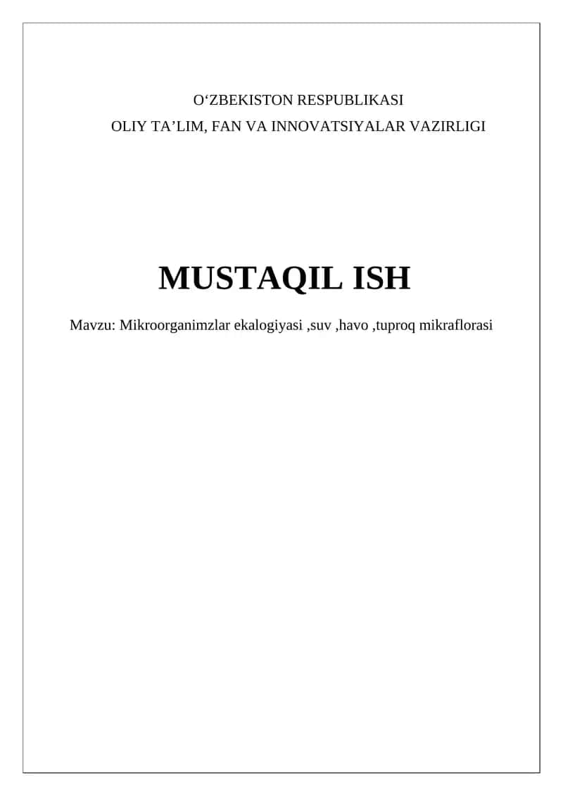 Mikroorganimzlar ekologiyasi,suv,havo,tuproq mikraflorasi 1