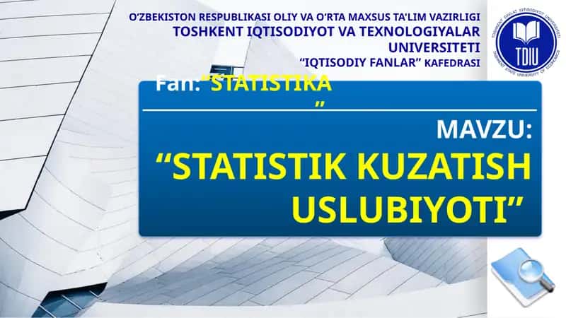 STATISTIK KUZATISH USLUBIYOTI 1