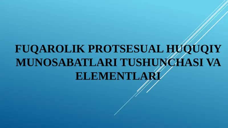 fuqarolik huquqiymunosabatlaritushunchasi va elementlari 1