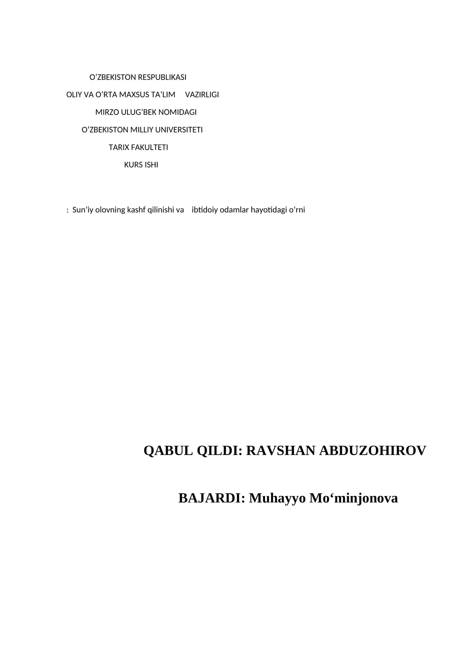 Sunʼiy olovning kashf qilinishi va ibtidoiy odamlar hayotidagi oʻrni 1