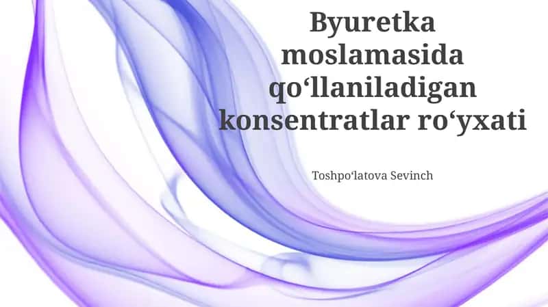 Byuretka moslamasida qoʻllaniladigan konsentratlar roʻyxati 1