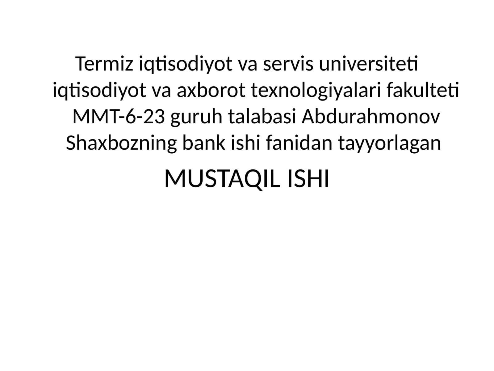 Bank ishi fanining predmeti vavazifalari 1
