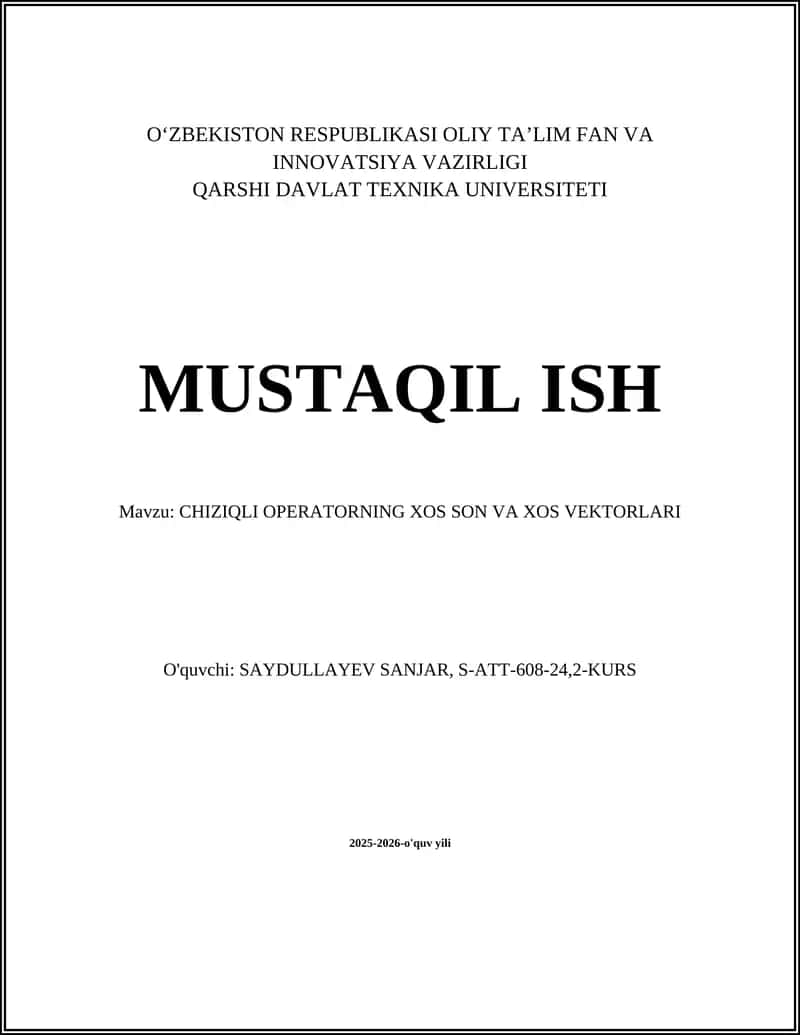 CHIZIQLI OPERATORNING XOS SON VA XOS VEKTORLARI 1