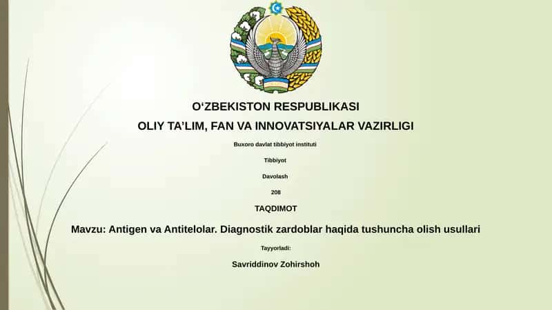 Antigen va Antitelolar. Diagnostik zardoblar haqida tushuncha olish usullari 1