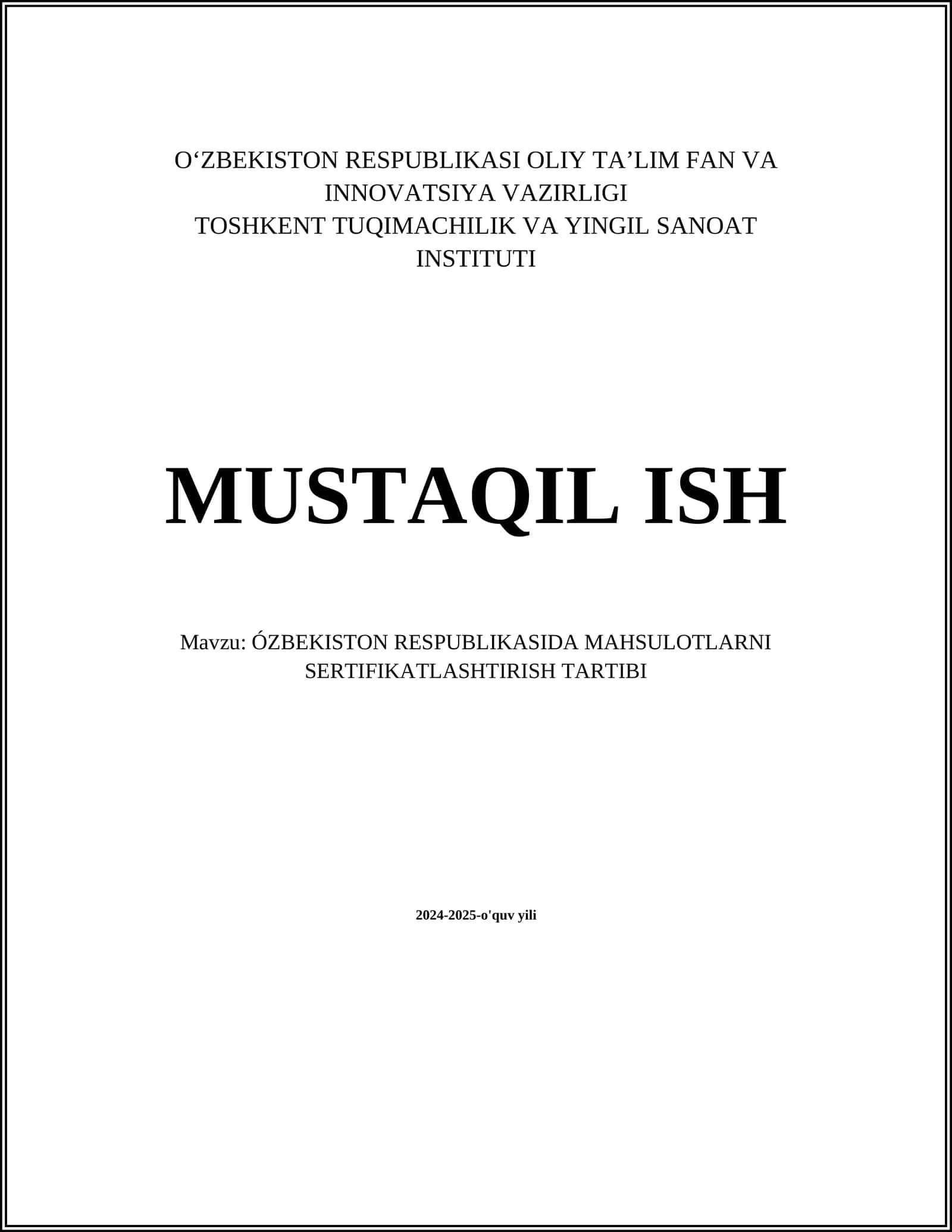 ÓZBEKISTON RESPUBLIKASIDA MAHSULOTLARNI SERTIFIKATLASHTIRISH TARTIBI 1