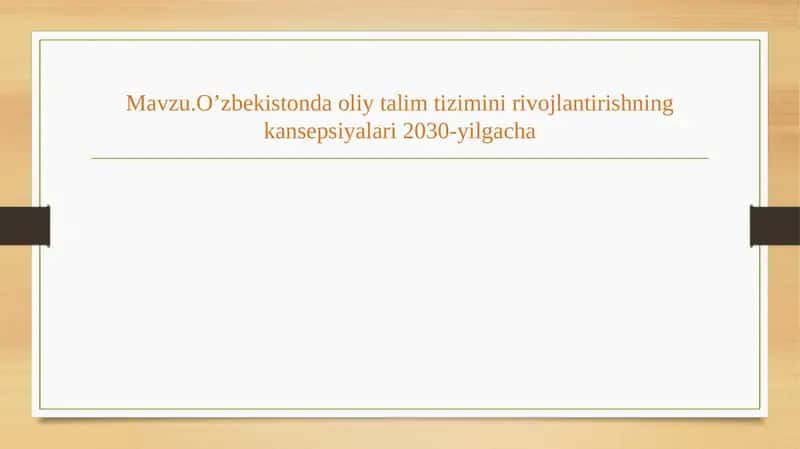O‘zbekistonda oliy talim tizimini rivojlantirishning kansepsiyalari 2030-yilgacha 1