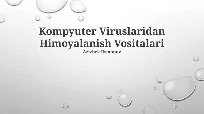 Kompyuter Viruslaridan Himoyalanish Vositalari 1