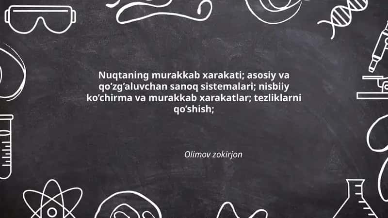 Nuqtaning murakkab xarakati 1