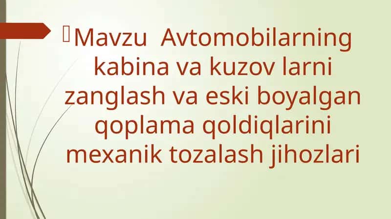 Avtamobil larning kabina va kuzov larning zanglash ni oldini olish 1