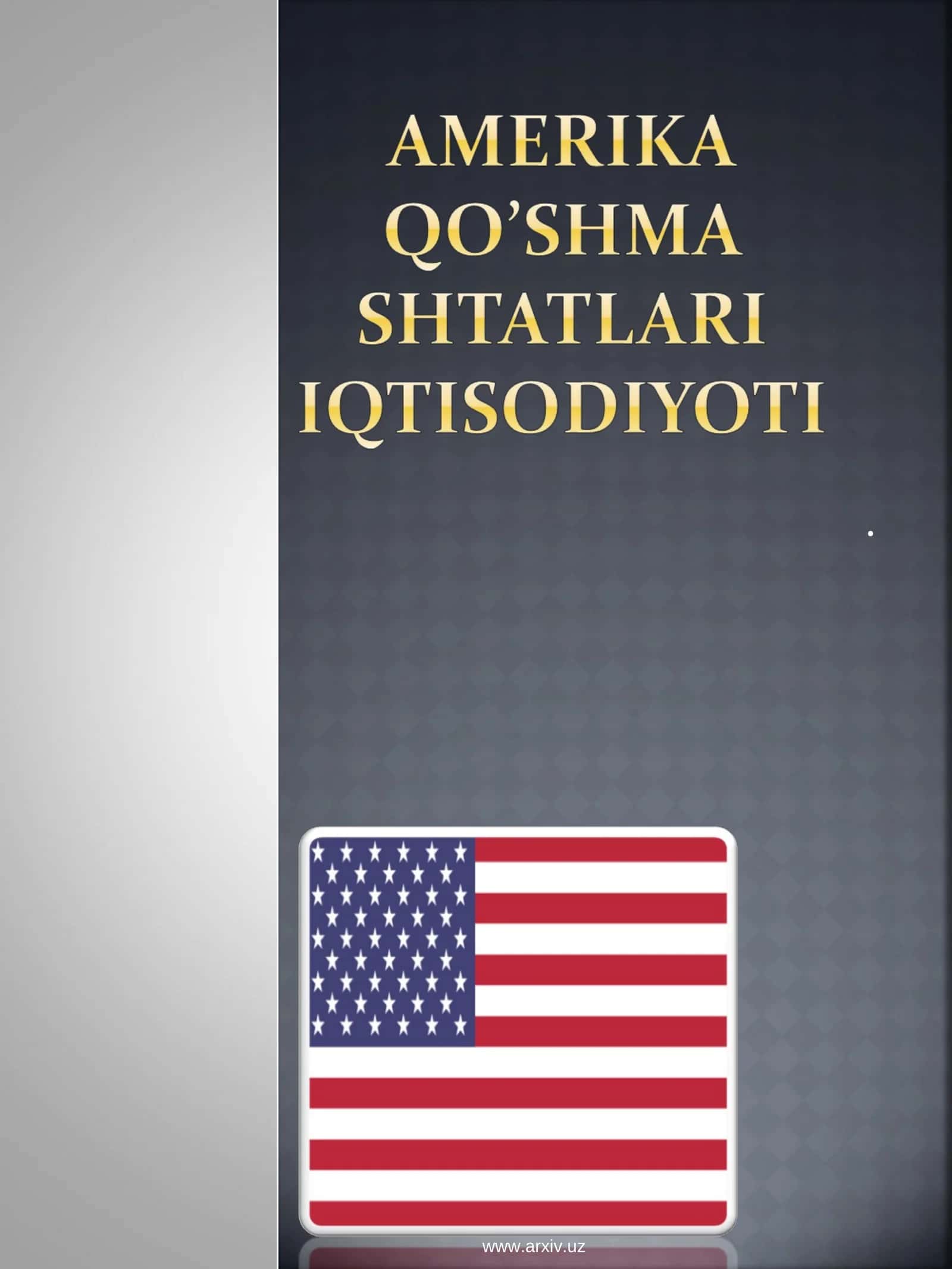 Amerika qo’shma shtatlari iqtisodiyoti 1
