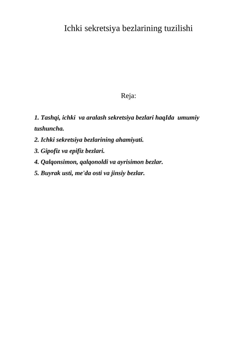 Ichki sekretsiya bezlarining tuzilishi 1