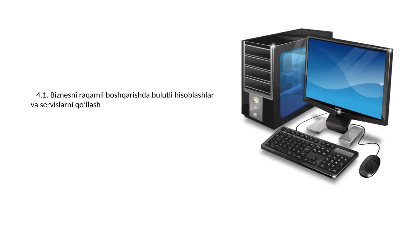Biznesni raqamli boshqarishda bulutli hisoblashlar va servislarni qo’llash 1