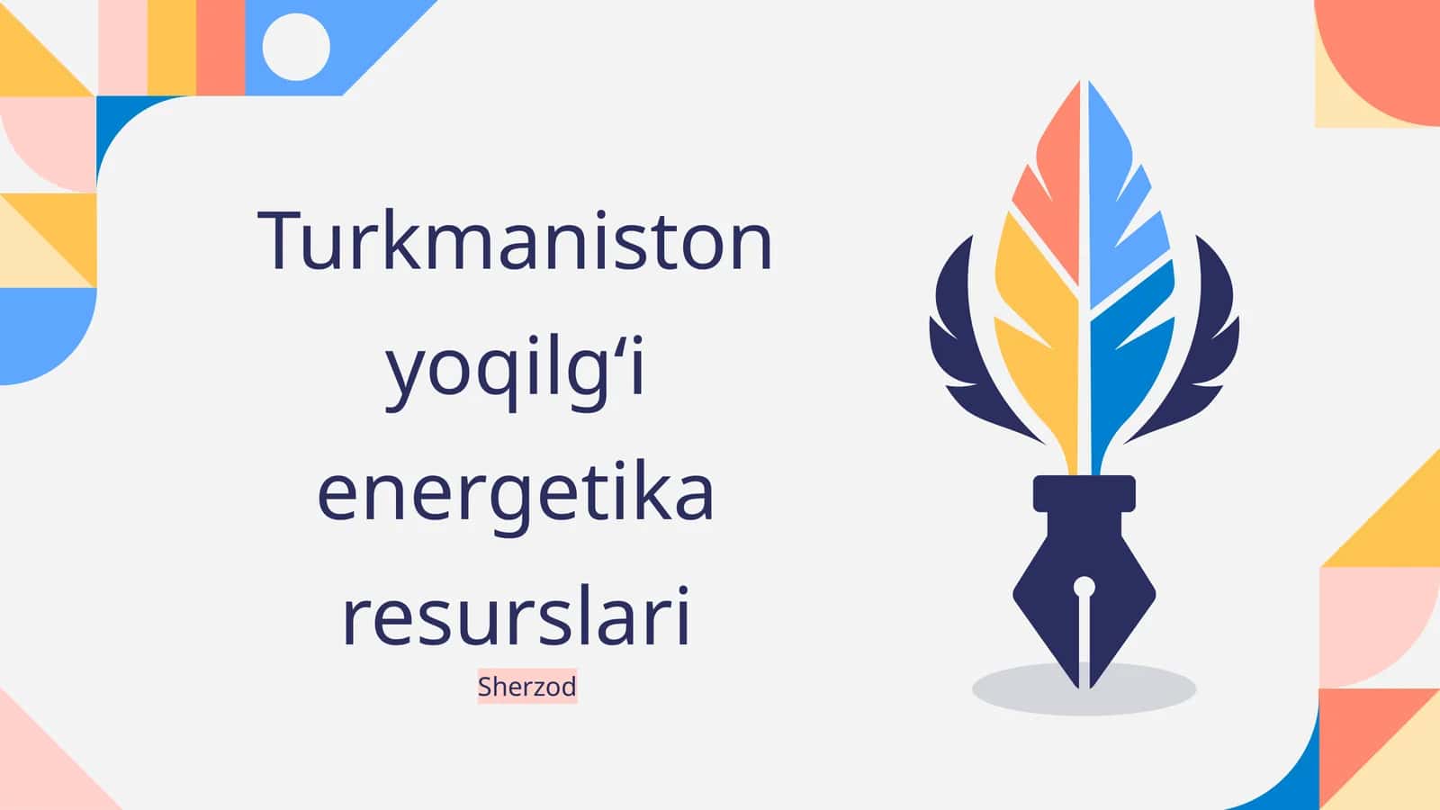 Turkmaniston yoqilgʻi energetika resurslari 1