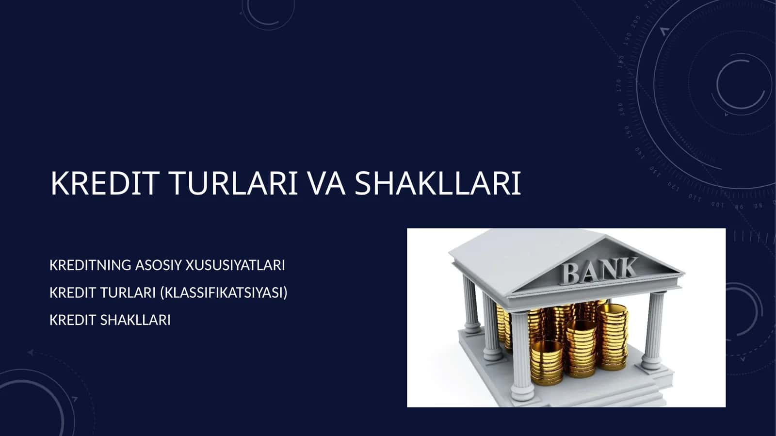 Kredit turlari va shakllari 1