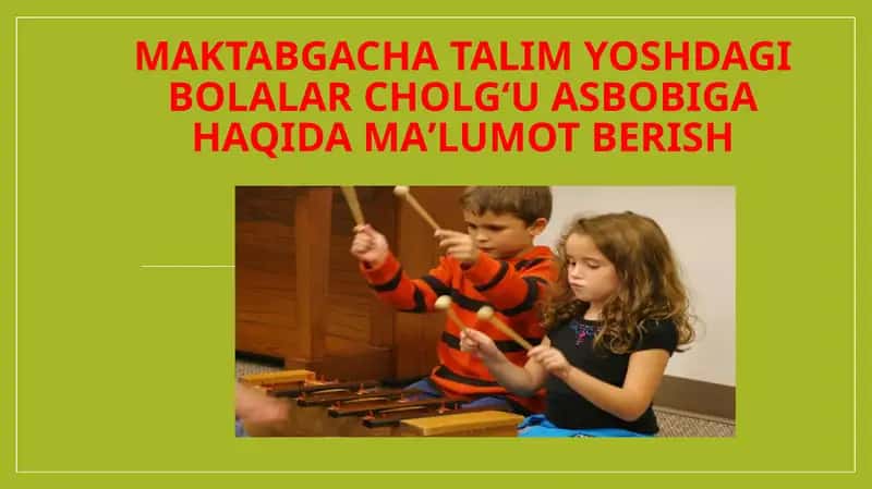 Bolalar cholg'ularini ijro etish 1