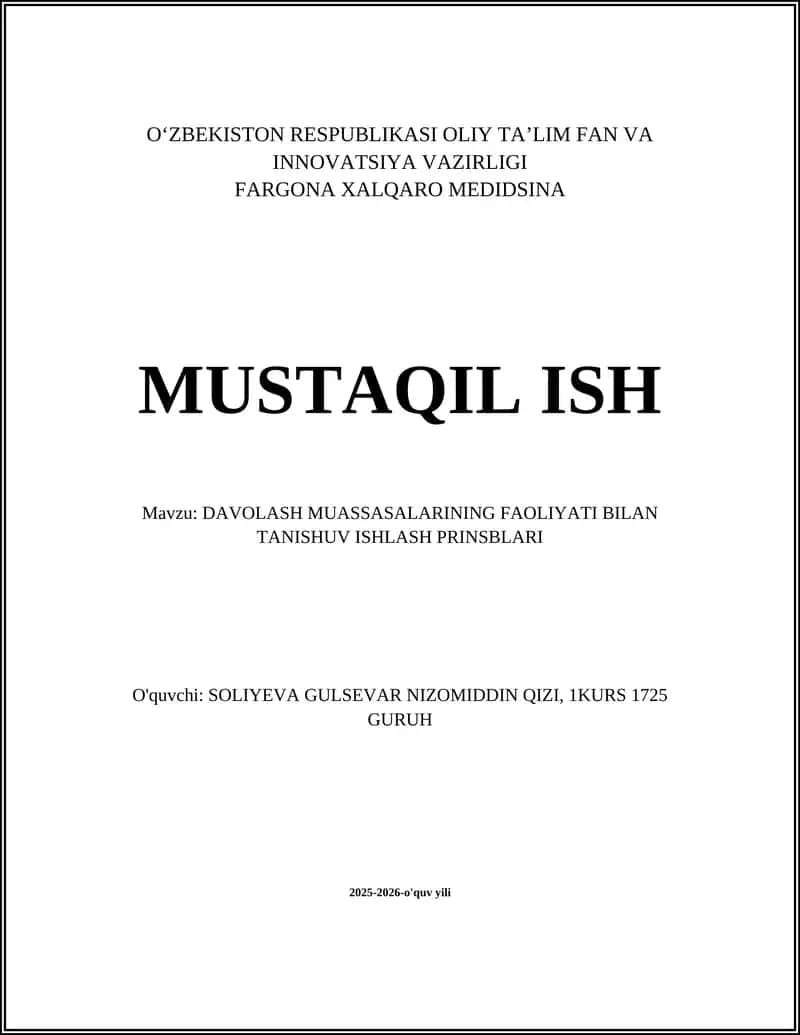 DAVOLASH MUASSASALARINING FAOLIYATI BILAN TANISHUV ISHLASH PRINSBLARI 1
