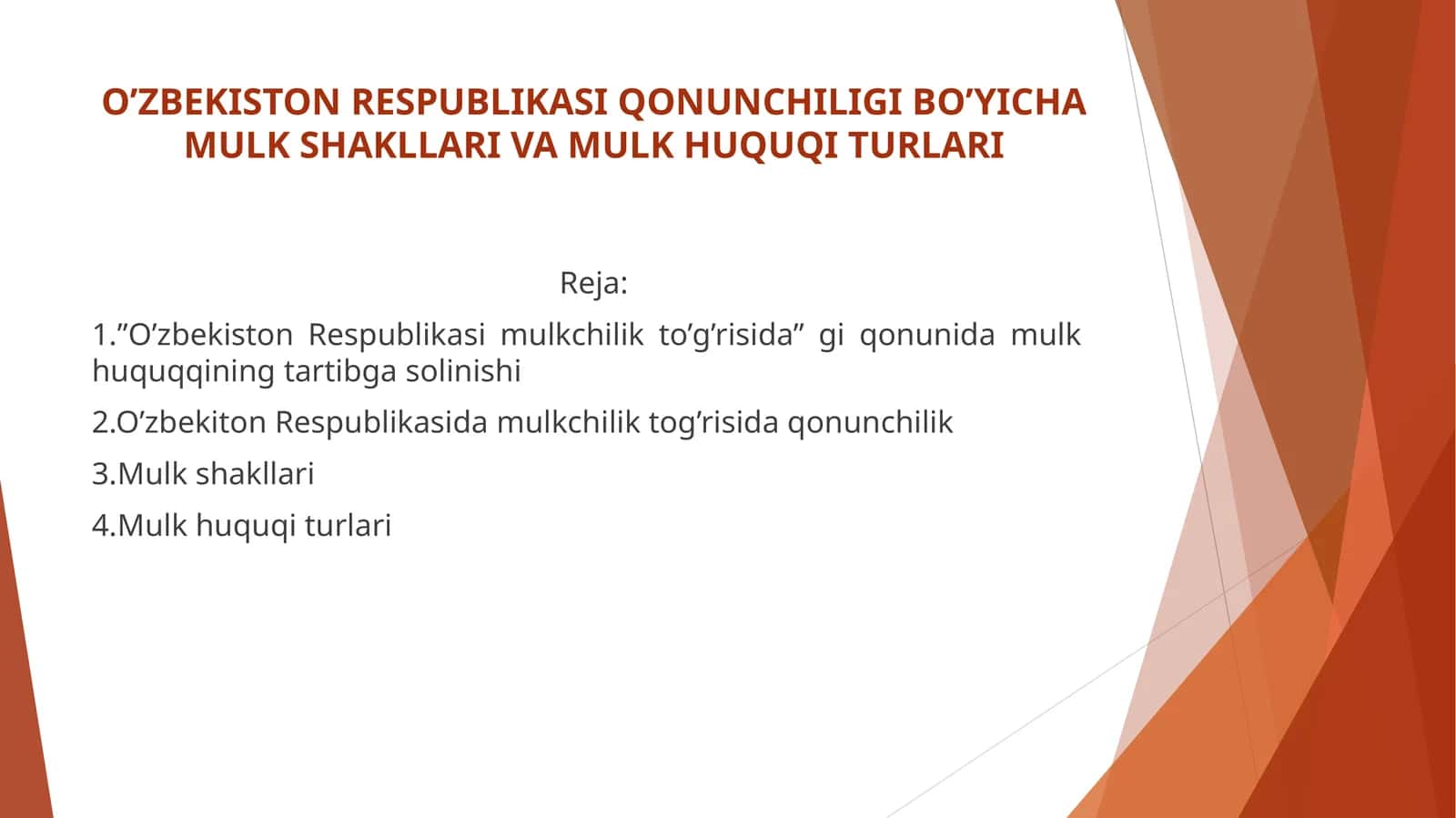 O’ZBEKISTON RESPUBLIKASI QONUNCHILIGI BO’YICHA MULK SHAKLLARI VA MULK HUQUQI TURLARI 1