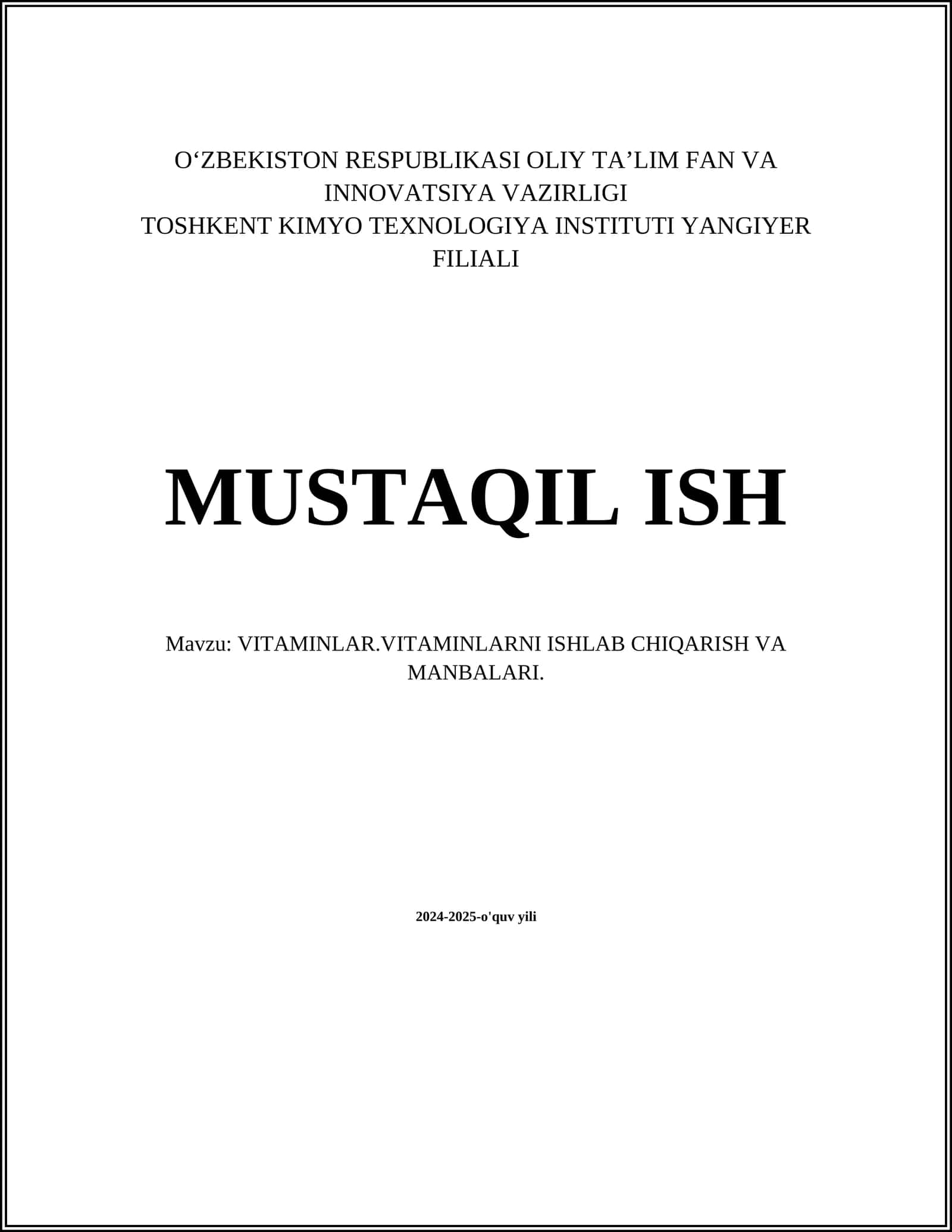 VITAMINLAR.VITAMINLARNI ISHLAB CHIQARISH VA MANBALARI 1