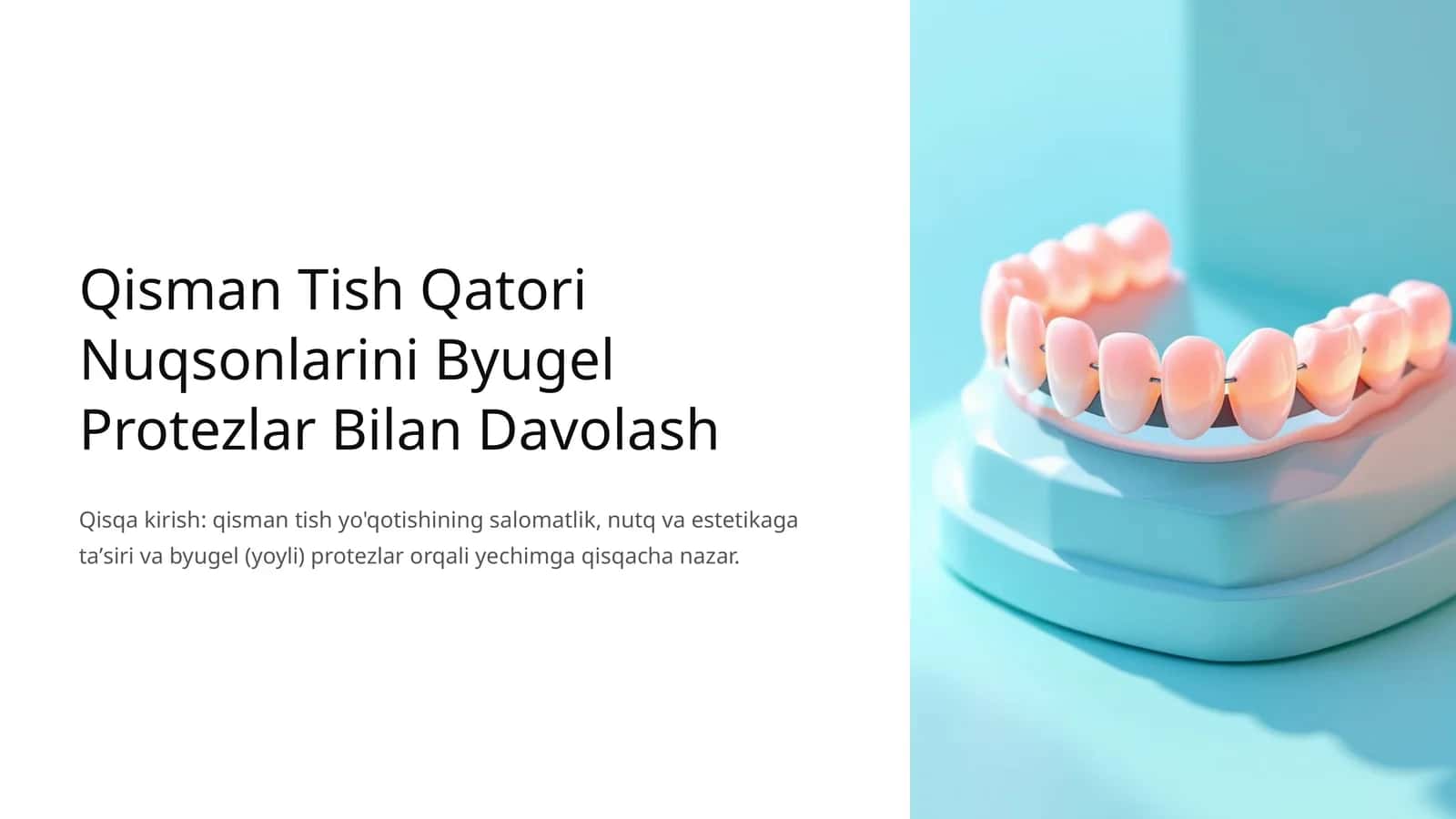 Qisman Tish Qatori Nuqsonlarini Byugel Protezlar Bilan Davolash 1