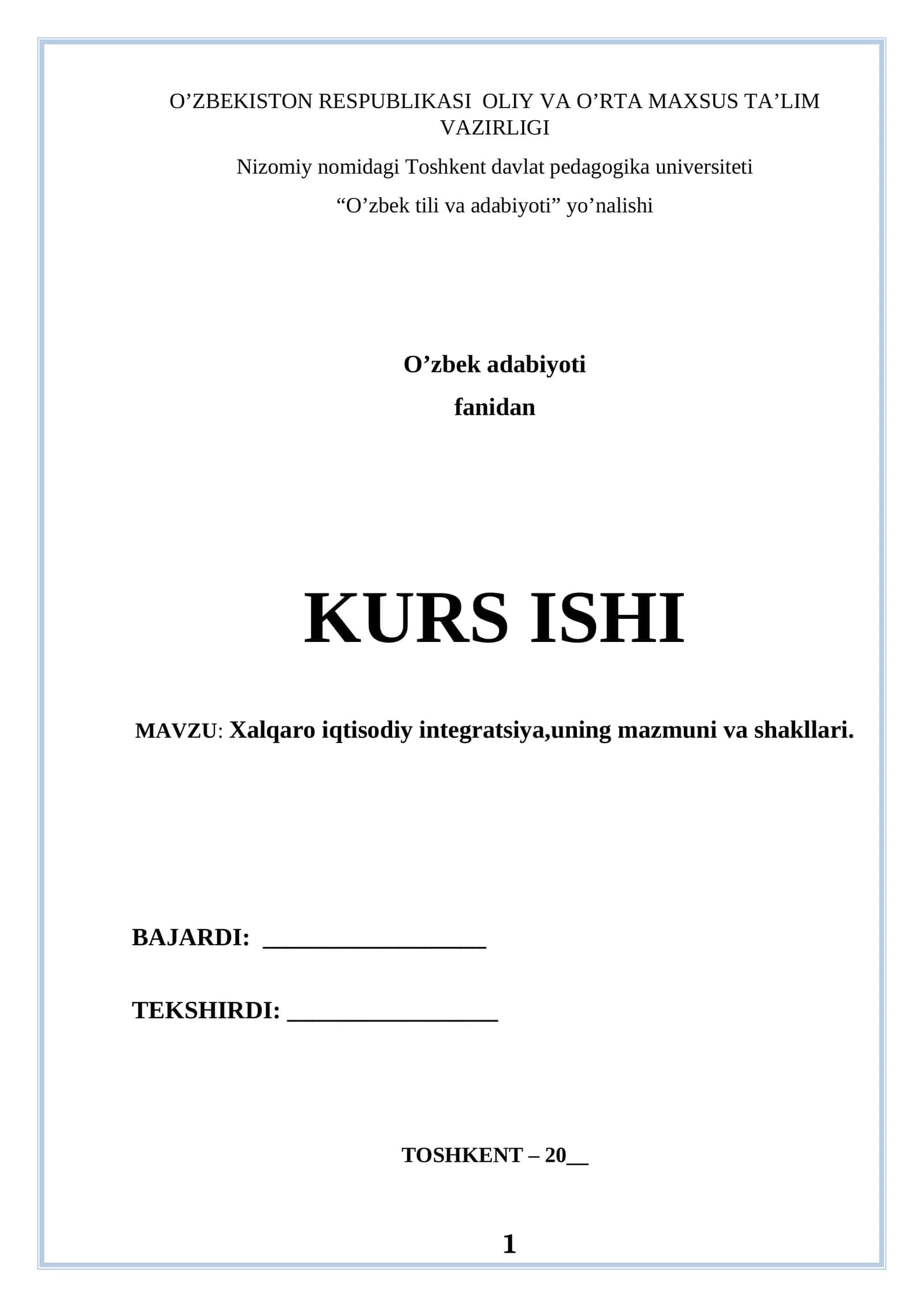 Xalqaro iqtisodiy integratsiya,uning mazmuni va shakllari 1
