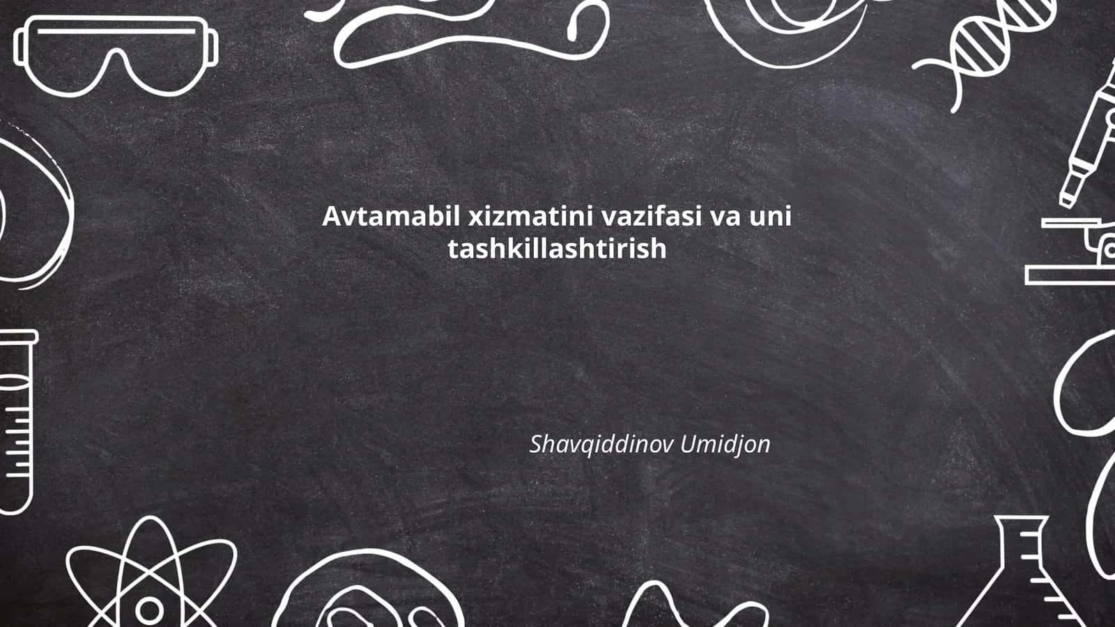 Avtomobil xizmatini vazifalari va uni tashkillashtirish 1
