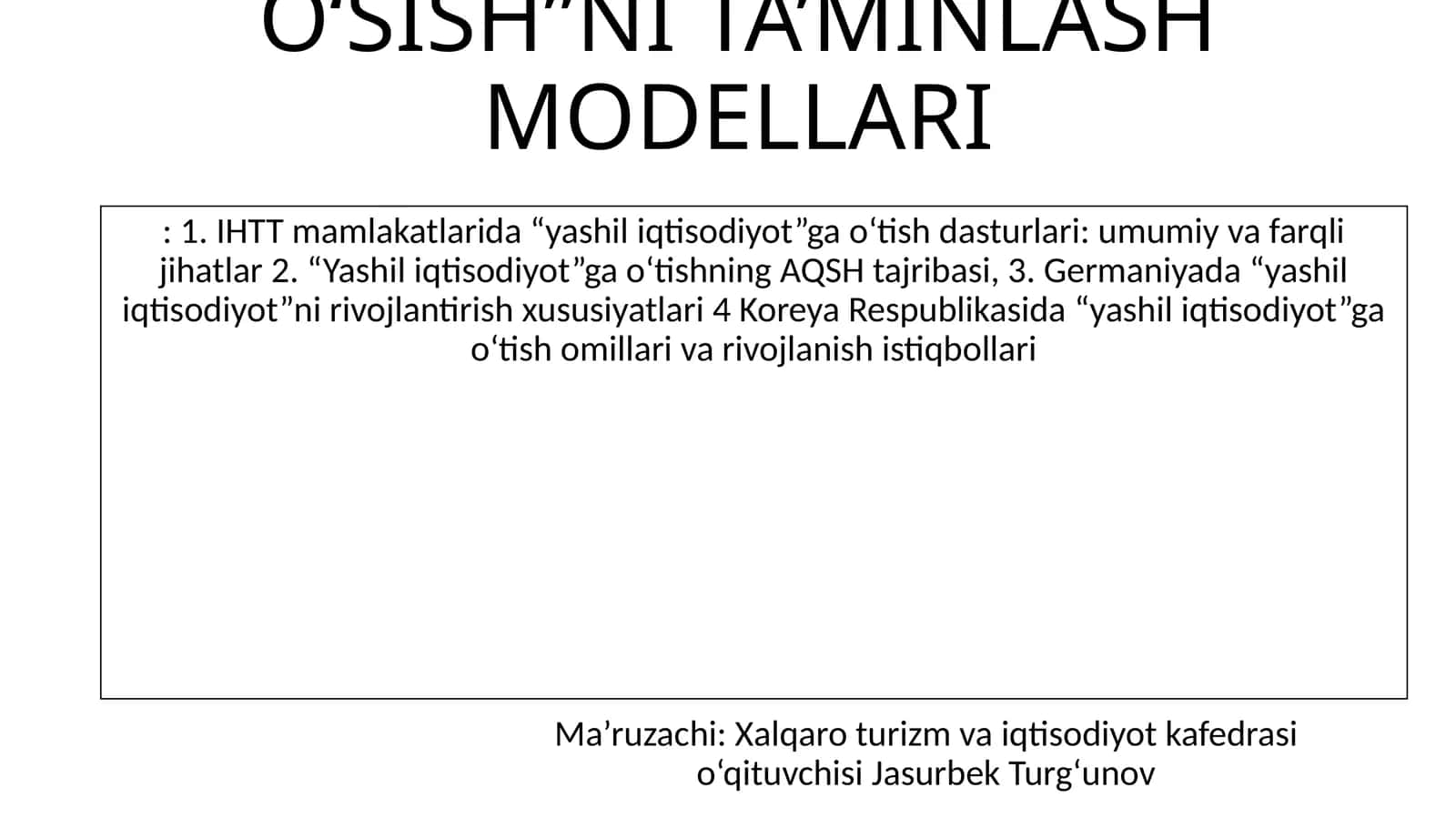 YASHIL O‘SISHNI TA’MINLASH MODELLARI 1