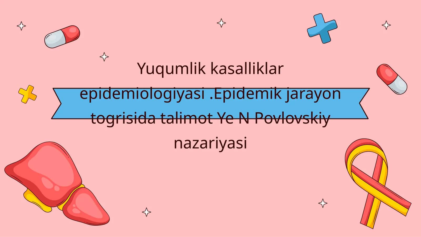 Yuqumlik kasalliklar epidemiologiyasi. Epidemik jarayon to'g'risida ta'limot Ye N Povlovskiy nazariyasi 1