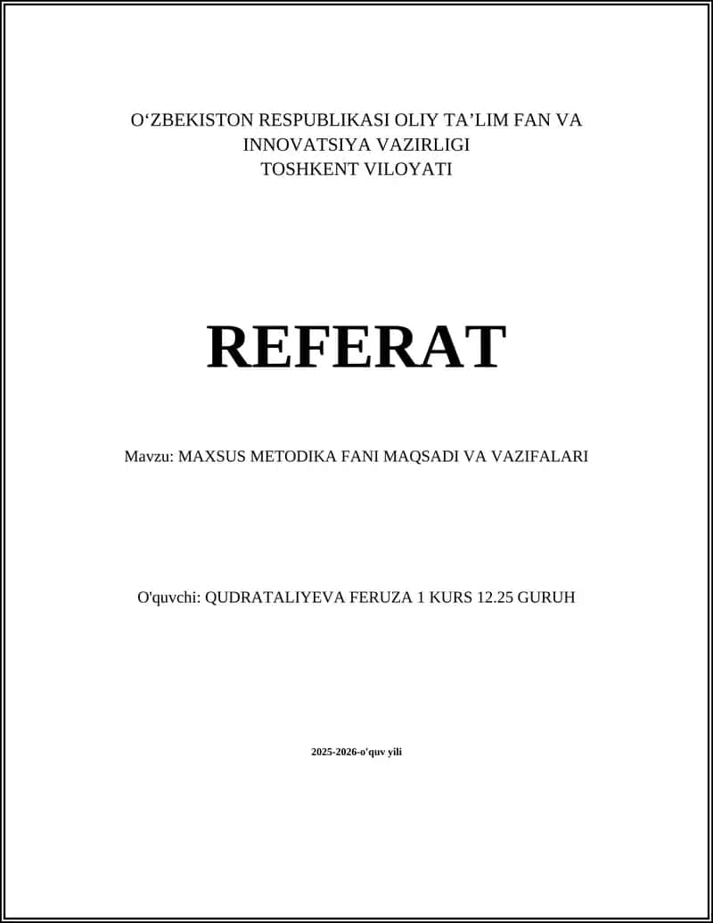 MAXSUS METODIKA FANI MAQSADI VA VAZIFALARI 1