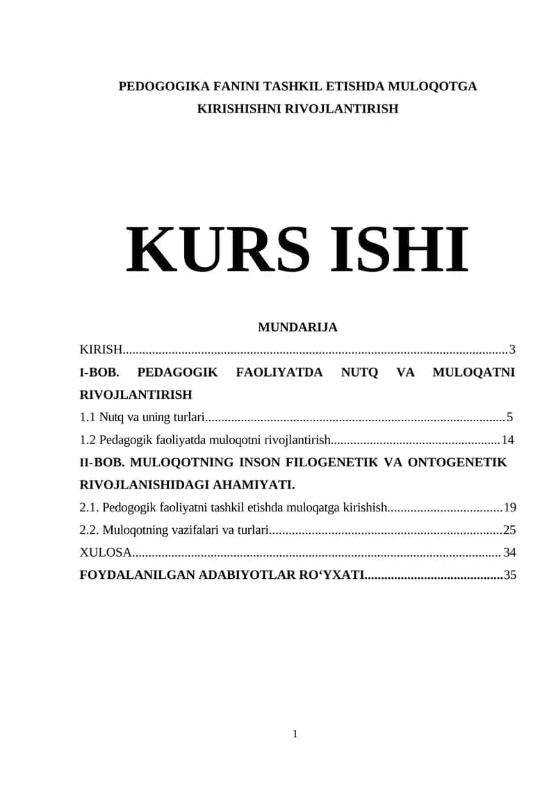 PEDOGOGIKA FANINI TASHKIL ETISHDA MULOQOTGA KIRISHISHNI RIVOJLANTIRISH KURS ISHI 1