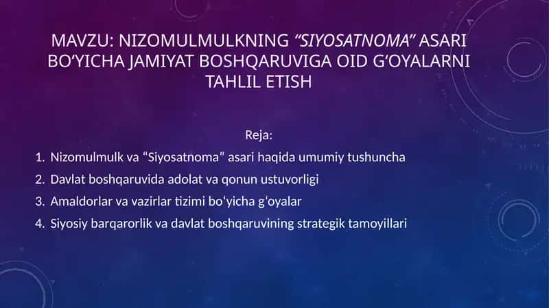 Nizomulmulkning “Siyosatnoma” asari bo‘yicha jamiyat boshqaruviga oid g‘oyalarni tahlil etish 1