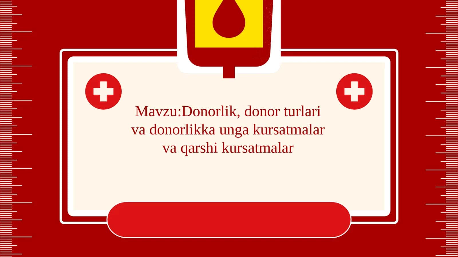 Donorlik, donorturlari va donorlikka kursatmalar va qarshi kursatmalar 1