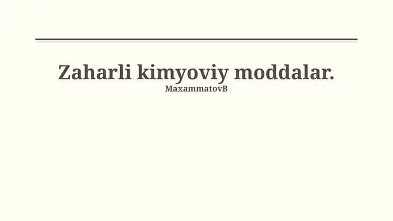 Zaharli kimyoviy moddalar 1